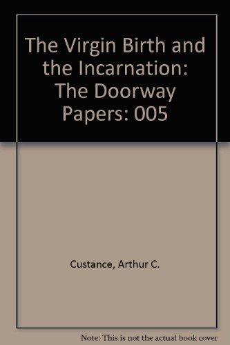 9780310229919: The Virgin Birth and the Incarnation: The Doorway Papers: 005