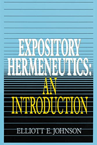 Beispielbild fr Expository Hermeneutics: an Introduction zum Verkauf von BooksRun