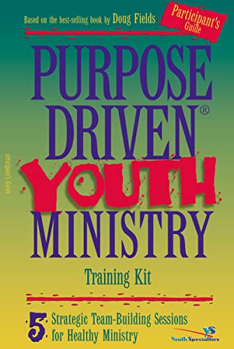 Beispielbild fr Purpose-Driven� Youth Ministry Training Kit Participant's Guide zum Verkauf von Wonder Book