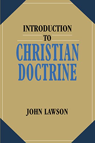 Beispielbild fr Introduction to Christian Doctrine zum Verkauf von Goodwill of Colorado