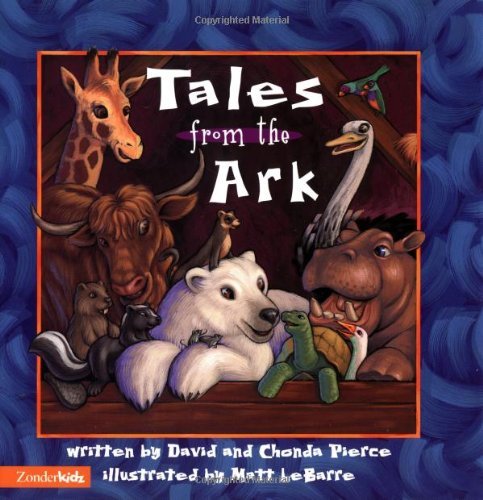 Imagen de archivo de Tales from the Ark a la venta por SecondSale
