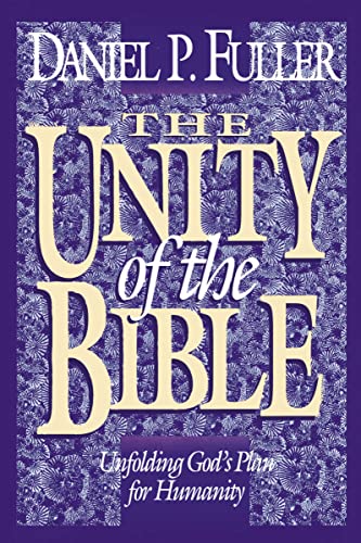 9780310234043: The Unity of the Bible: Unfolding God's Plan for Humanity