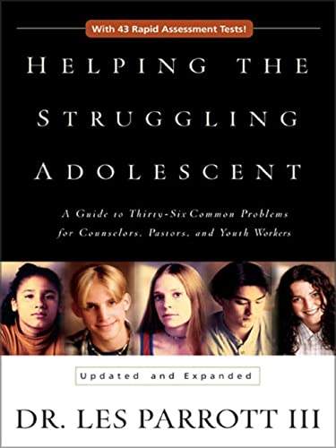 Beispielbild fr Helping the Struggling Adolescent : A Guide to Thirty-six Common Problems for Counselors, Pastors and Youth Workers zum Verkauf von SecondSale