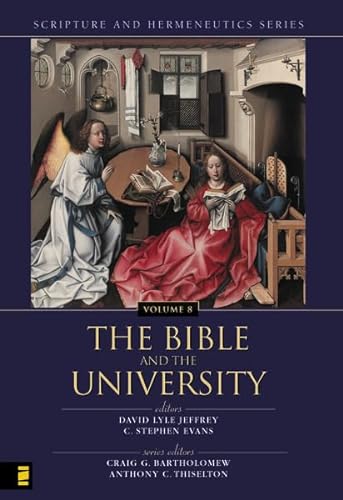 9780310234180: The Bible in the University (Scripture and Hermeneutics Series, V. 8)