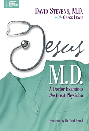 9780310234333: Jesus, M.D.: A Doctor Examines the Great Physician