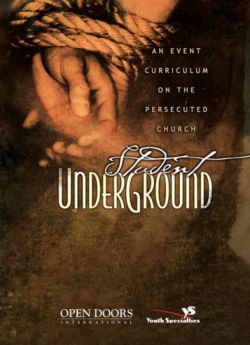Beispielbild fr Student Underground : An Event Curriculum on the Persecuted Church zum Verkauf von Better World Books