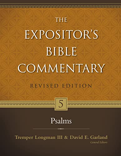 9780310234975: Psalms: 5: 05 (Expositor's Bible commentary)