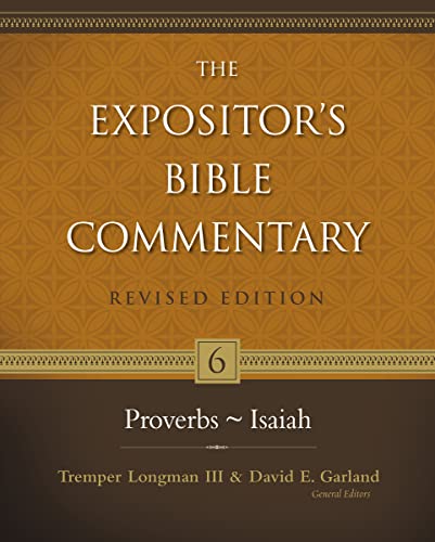 Proverbsâ€“Isaiah (6) (The Expositor's Bible Commentary) (9780310234982) by Zondervan