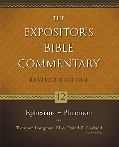 Beispielbild fr Ephesians - Philemon (12) (The Expositor's Bible Commentary) zum Verkauf von SecondSale