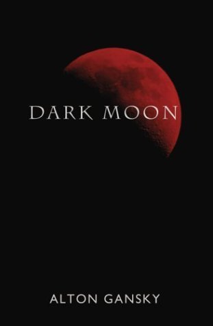 Imagen de archivo de Dark Moon a la venta por Better World Books