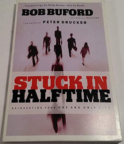 Imagen de archivo de Stuck in Halftime a la venta por Your Online Bookstore