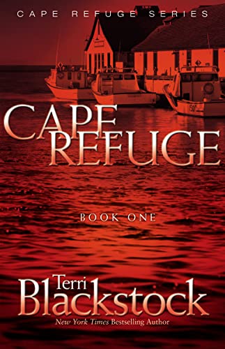 Cape Refuge (Cape Refuge Series Book One)