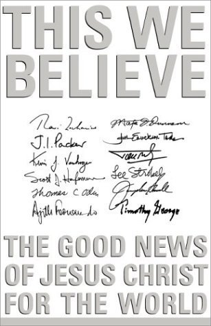 Beispielbild fr This We Believe: The Good News of Jesus Christ for the World zum Verkauf von ThriftBooks-Dallas