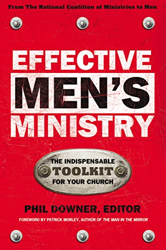 9780310236368: Effective Men's Ministry: The Indispensable Toolkit for Your Church