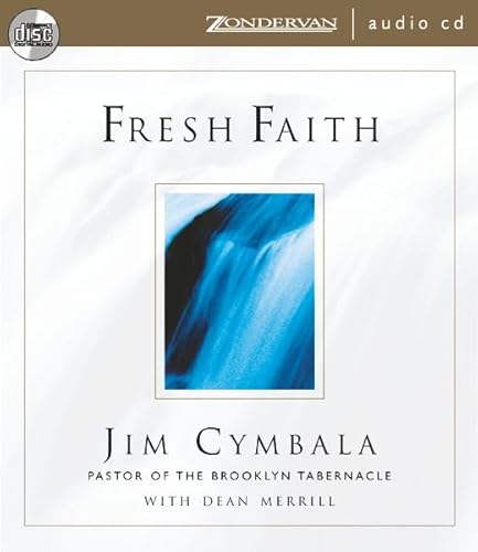 Fresh Faith (9780310236399) by Cymbala, Jim