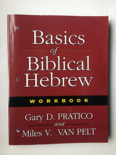 9780310237013: Basics of Biblical Hebrew Workbook