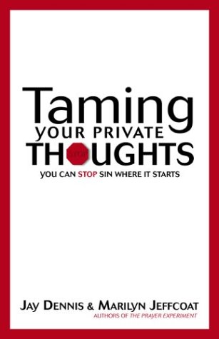 Stock image for Taming Your Private Thoughts for sale by Orion Tech