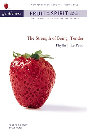 9780310238645: Gentleness: The Strength of Being Tender