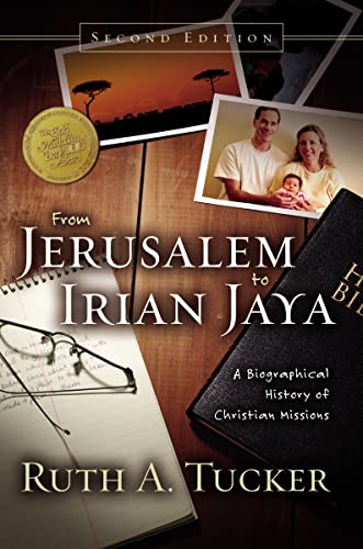 9780310239376: From Jerusalem to Irian Jaya: A Biographical History of Christian Missions