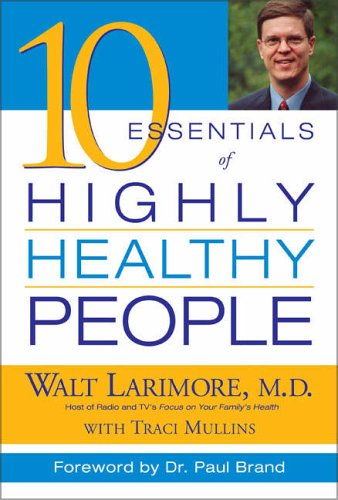 Stock image for 10 Essentials of Highly Healthy People for sale by Better World Books