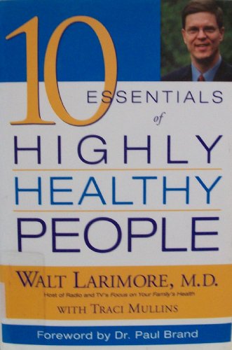 10 Essentials of Highly Healthy People