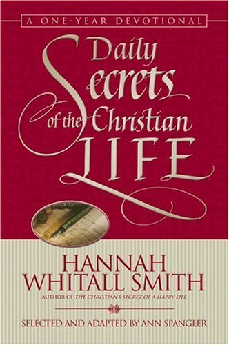 Beispielbild fr Daily Secrets of the Christian Life zum Verkauf von Hawking Books