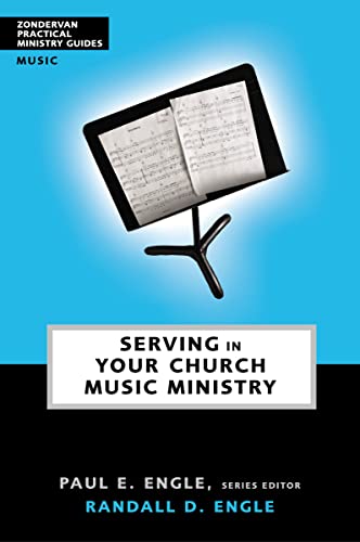 Beispielbild fr Serving in Your Church Music Ministry zum Verkauf von RiLaoghaire