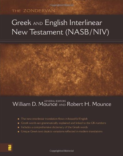 Imagen de archivo de The Zondervan Greek and English Interlinear New Testament (NASB/NIV) a la venta por Goodwill Books