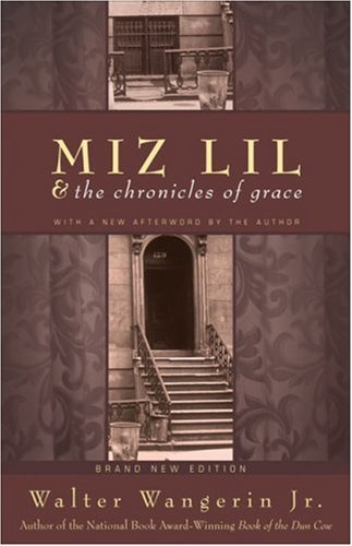 9780310241690: Miz Lil and the Chronicles of Grace