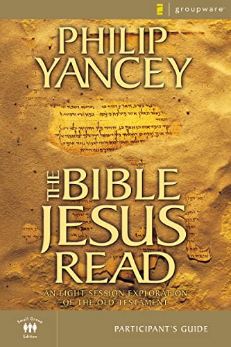 9780310241850: The Bible Jesus Read Participant's Guide: An Eight-Session Exploration of the Old Testament
