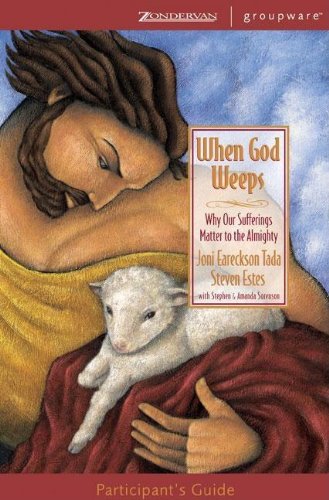 Imagen de archivo de When God Weeps Participant's Guide a la venta por Wizard Books