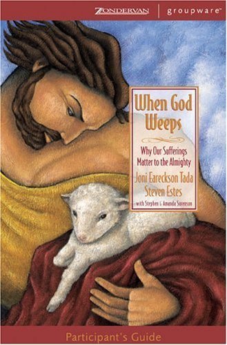 9780310241942: When God Weeps Participant's Guide