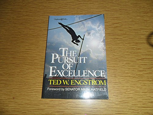 Stock image for The Pursuit of Excellence for sale by Your Online Bookstore