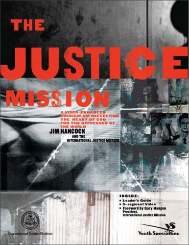 Justice Mission, The (9780310242550) by Hancock, Jim; International Justice Mission