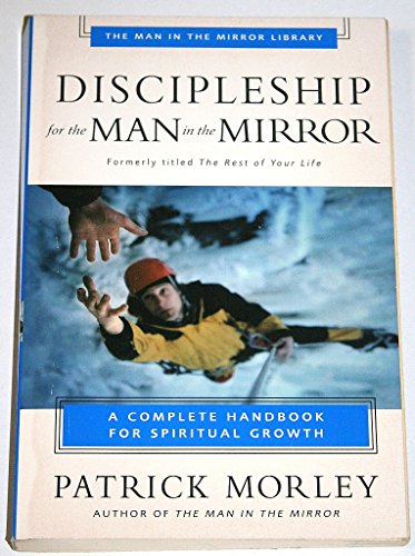 Beispielbild fr Discipleship for the Man in the Mirror zum Verkauf von Wonder Book