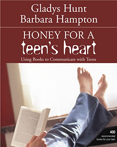 Beispielbild fr Honey for a Teen's Heart: Using Books to Communicate with Teens zum Verkauf von WorldofBooks