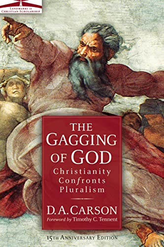 Beispielbild fr The Gagging of God: Christianity Confronts Pluralism zum Verkauf von AwesomeBooks