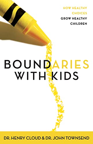 9780310243151: Boundaries with Kids: How Healthy Choices Grow Healthy Children