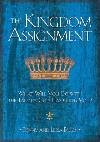 Beispielbild fr The Kingdom Assignment: What Will You Do with the Talents God Has Given You? zum Verkauf von medimops