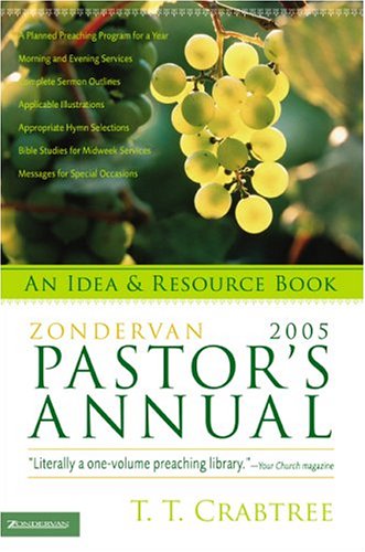 Beispielbild fr Zondervan 2005 Pastor's Annual: An Idea & Resource Book zum Verkauf von Wonder Book