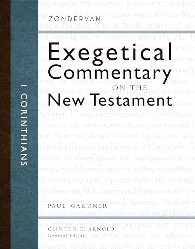 Stock image for 1 Corinthians (Zondervan Exegetical Commentary on the New Testament) for sale by SecondSale