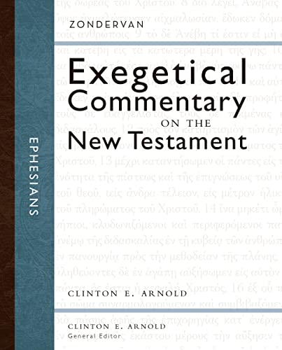 Stock image for Ephesians (Zondervan Exegetical Commentary on the New Testament) for sale by Chiron Media