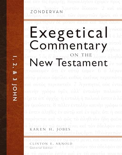 1, 2, and 3 John (Zondervan Exegetical Commentary on the New Testament) (9780310244165) by Jobes, Karen H.