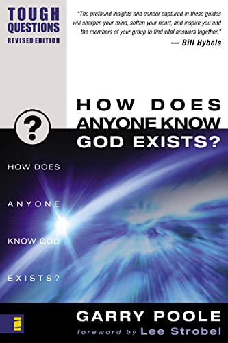 Stock image for How Does Anyone Know God Exists? (Tough Questions) for sale by Wonder Book