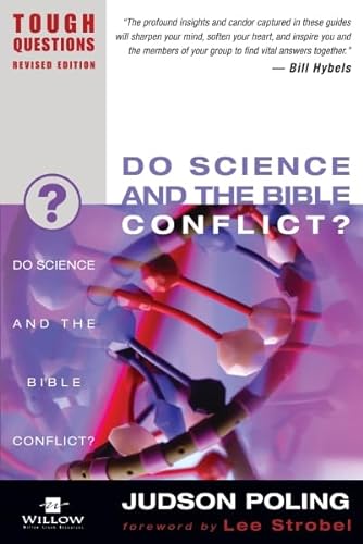 Do Science and the Bible Conflict? (9780310245070) by Poling, Judson