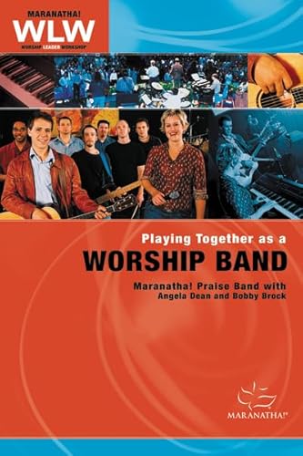 Imagen de archivo de Playing Together as a Worship Band a la venta por ThriftBooks-Dallas