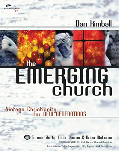 Beispielbild fr The Emerging Church: Vintage Christianity for New Generations zum Verkauf von Your Online Bookstore