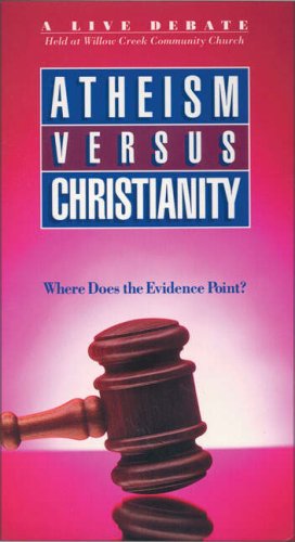 9780310245797: Atheism Versus Christianity: Where Does the Evidence Point? [VHS]