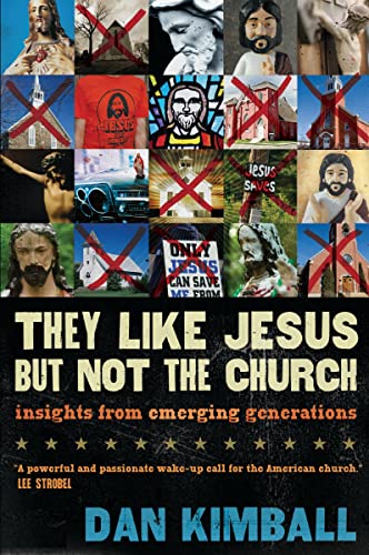 Imagen de archivo de They Like Jesus but Not the Church: Insights from Emerging Generations a la venta por SecondSale