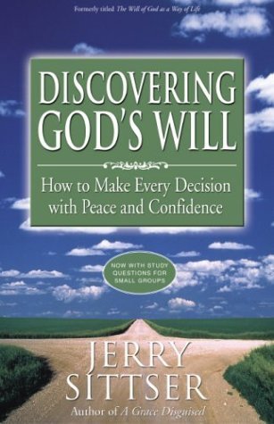 Stock image for Discovering God's Will for sale by Better World Books: West